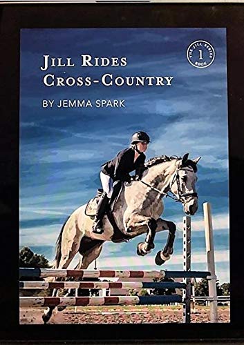 Télécharger Jill Rides Cross-Country (The Jill Book 1) (English Edition) livre En ligne