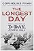 The Longest Day: The Classic Epic of D-Day