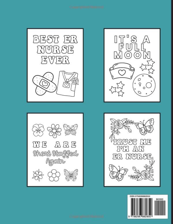 ER Nurse Coloring Book: Funny Snarky Appreciation Week Gift For Emergency Room Nurses - Image 2