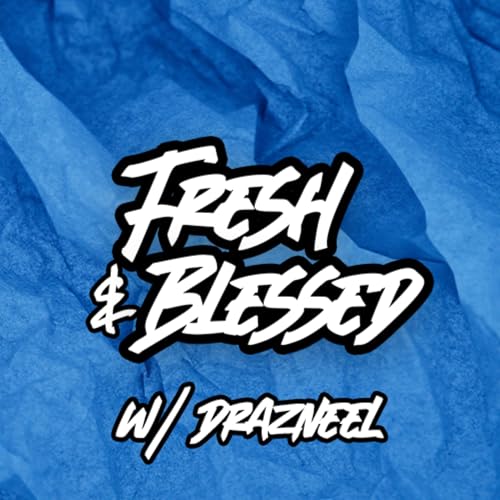 Page de couverture de Fresh & Blessed Podcast