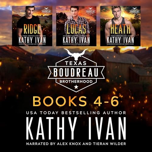Listen to Texas Boudreau Brotherhood Books 4-6 by Kathy Ivan episode artwork