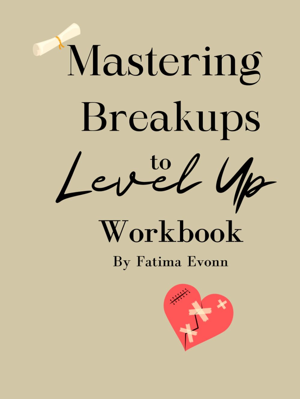 Mastering Break ups to Level up      Hardcover – Large Print, November 12, 2025