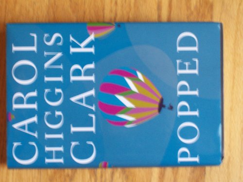 Popped (Regan Reilly Mysteries, No. 7) 0739437933 Book Cover