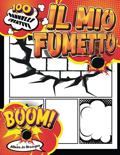Libri Bambina 7 Anni Per I Fumetti: Disegna te stesso un fumetto seguendo 100 tavole creative uniche