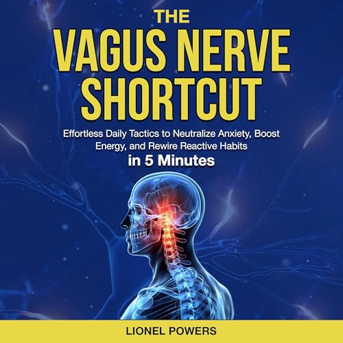 The Vagus Nerve Shortcut by Lionel Powers episode artwork