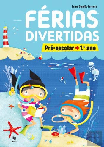 Férias Divertidas Pré-escolar - 1.º Ano (Portuguese Edition) [Paperback] Laura