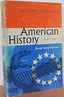 American History; Book II: Since 1865, Recent Interpretations B000ND4IPW Book Cover