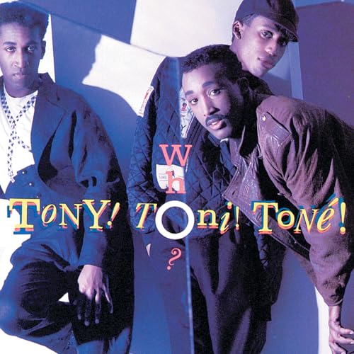 Tony! Toni! Toné!