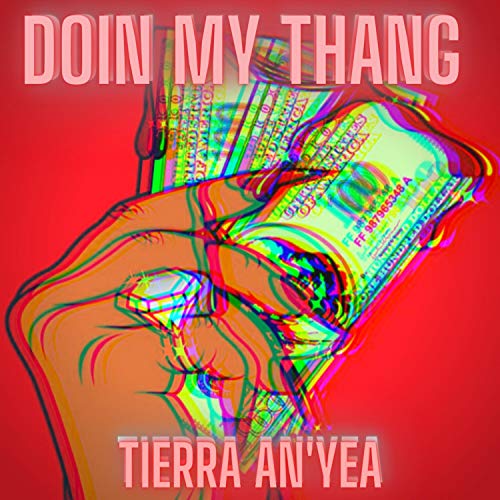 Doin' My Thang [Explicit]