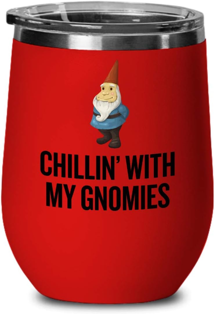 realpeoplegoods Garden Gnome Wine Tumbler - Gift For Garden Gnomes Lover - Garden, Lawn, Yard Care - Chillin' With My Gnomies - Gnome Wine Glass