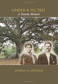 Paperback Under A Fig Tree: A Family Memoir Book