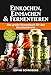 Einkochen, Einmachen und Fermentieren: Das große Rezeptbuch für den Vorratsschrank - Gemüse, Obst, Marmeladen, Sirups, Pestos und vieles mehr selber machen!