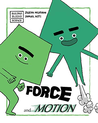 Force And Motion: 3 (Building Blocks Of Physical Science/Soft Cover)