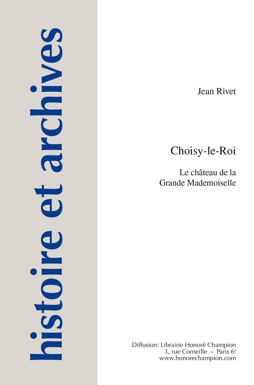 Choisy-le-Roi, le château de la Grande Mademoiselle.