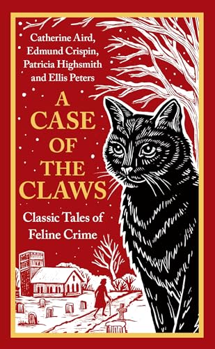 Image of A Case of the Claws: Classic Tales of Feline Crime (Vintage Murders)