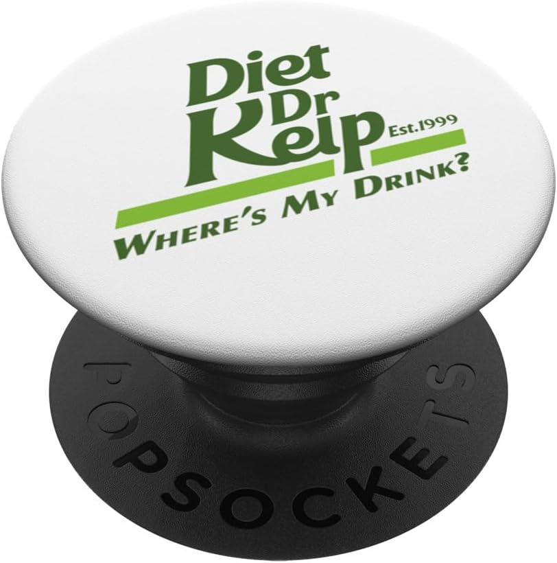 Diet Dr Kelp "Where's My Drink?" - 90s Meme PopSockets MagSafe PopGrip for iPhone