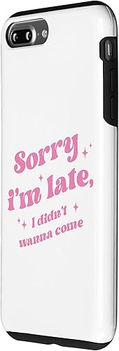 Miniatura 2 de Funda estética para iPhone 7 Plus8 Plus Sorry I'm Late I Didnt Want To Come, color rosa