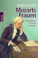 Mozarts Frauen 3499621053 Book Cover