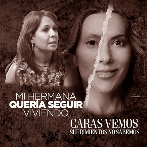 Page de couverture de Mi hermana quería vivir - Episodio 148