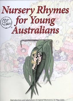 May Gibbs - Nursery Rhymes for Young Australians