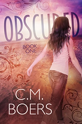 Obscured (The Obscured Series Book 1)