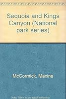 Sequoia and Kings Canyon (National Park Series) 089686409X Book Cover