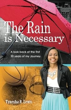 Paperback The Rain is Necessary Book