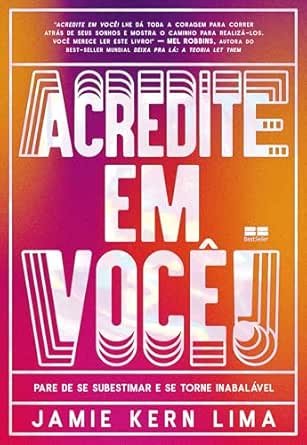 Acredite Em Você!