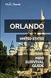 Orlando Mini Survival Guide
