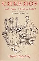 Chekhov - Uncle Vanya - The Cherry Orchard B00I7KRWQ0 Book Cover