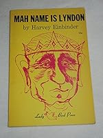 Mah Name is Lyndon: A Play B0006BV3WW Book Cover