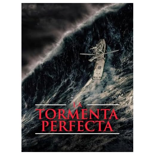 La tormenta perfecta