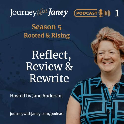 JWJ S5 Rooted & Rising EP1 - Reflect, Review & Rewrite