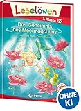 Leselöwen 1. Klasse - Das Geheimnis des Meermädchens: Erstlesebuch für Kinder ab 6 Jahre