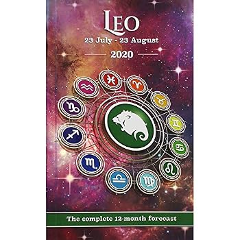 Your Horoscope 2020 Book Leo 12 Month Forecast- Zodiac Sign, Future Reading (Horoscopes 2019)