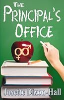 The Principal's Office 1934449652 Book Cover