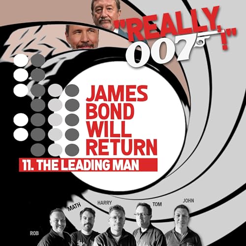 James Bond Will Return&hellip; 12. The Leading Man