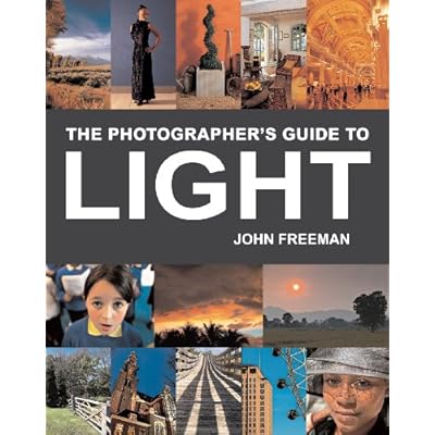 The Photographer's Guide to Light
