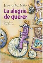 La alegría de querer