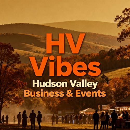 Hudson Valley Is Moving: Business Wins, Hot Events & Weekend Plans
