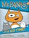 Mr. Pants: It's Go Time!