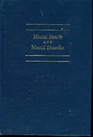 Mental health and mental disorder: A sociological approach B0007E1UEE Book Cover