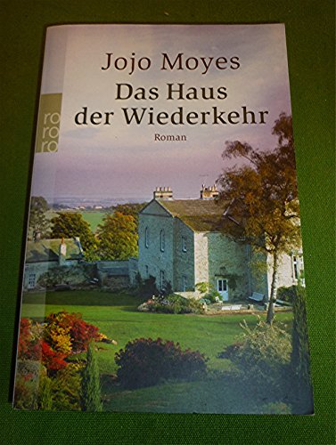 Das Haus der Wiederkehr [German] 3499238853 Book Cover