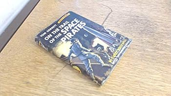 Hardcover On the Trail of the Space Pirates (Tom Corbett #3) Book