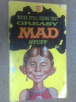 William M. Gaine's Greasy MAD Stuff