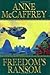 Freedom's Ransom (Freedom Series, Book 4)
