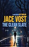  The Clean Slate: A Jack Mercer Spy Thriller (English Edition)