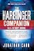 The Harbinger Companion With Study Guide: Decode the Mysteries and Respond to the Call that Can Change America's Future—and  Yours