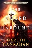 The Sword Unbound (Lands of the Firstborn, 2)