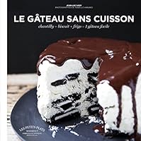 Les gâteaux sans-cuisson 2501103203 Book Cover